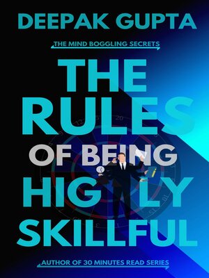 cover image of The Rules of Being Highly Skillful